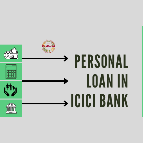 How To Apply Personal Loan in ICICI Bank
